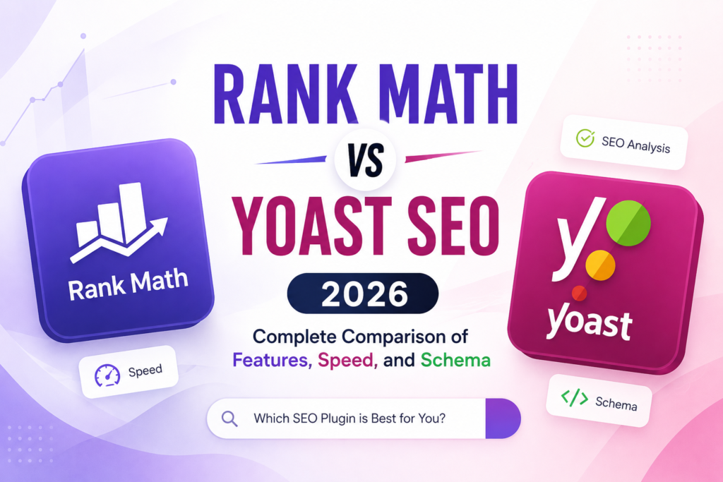 Rank Math vs Yoast 2026 comparison showing the best WordPress SEO plugins for features, speed, and schema markup